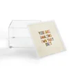 You Are Amazing Own That 4" X 4" Acrylic Box - Deny Designs -Storage Basket Shop GUEST fa195b40 1bbc 4760 9b2d b59f6cfdf25c
